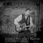 DD399 – JAMES STEWART KEENE – Gambling While You’re Drinking