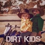 DD405 – Tony Smith – Dirt Kids