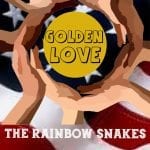 DD392 – The Rainbow Snakes – Golden Love