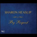 DD460 – Sharon Heaslip – Til The Rivers All Run Dry