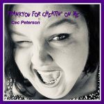 DD483 – Cec Peterson – Thankyou For Cheatin’ On Me