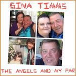 DD505 – Gina Timms – The Angels and My Par