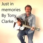 DD569 – Tony Clarke – Just In Memories