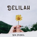 DD630 – Ben McNeil – Delilah