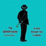 DD683 – The Woodpickers – Alfred Brought Her Flowers