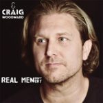 DD702 – Craig Woodward – Real Men Don’t Cry