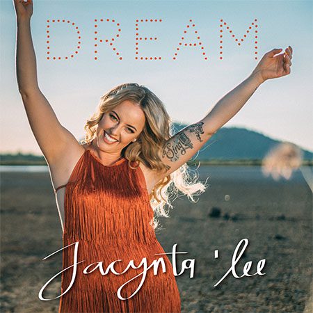 5DD707 – Jacynta’lee – Dream - Cover