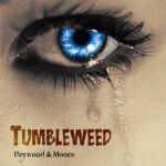 DD721 – Heywood & Moore – Tumbleweed
