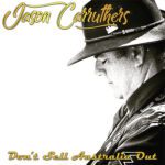 DD751 – Jason Carruthers – Don’t Sell Australia Out