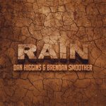 DD796 – Dan Higgins (feat Brendan Smoother) – Rain