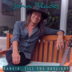 DD807 – John Blades – Dancin’ Till The Daylight