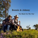 DD818 – Ronnie & Johnny – Not Made For The City