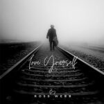 DD826 – Ross Webb – Love Yourself