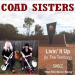 DD836 – Coad Sisters – Livin’ It Up (In The Territory)