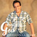 5DD837 - Kerrigan La-Brooy - Goodness Of God - Cover 5DD837 - Kerrigan La-Brooy - Goodness Of God - Cover