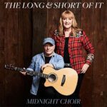 DD843 – The Long and Short of It – Midnight Choir