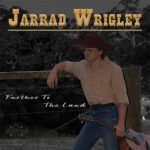 DD854 – Jarrad Wrigley – Further To The Land