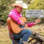 DD868 – Larry Cann – Some Kind Of Cowboy