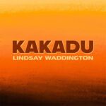 DD869 – Lindsay Waddington – Kakadu