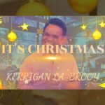 DD919 – Kerrigan La-Brooy – It’s Christmas (Medley)