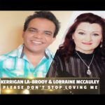 DD951 – Kerrigan La-Brooy & Lorraine McCauley – Please Don’t Stop Loving Me
