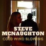 DD962 – Steve McNaughton – Cold Wind Blowing