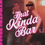 DD968 – Peter Chapman – That Kinda Bar