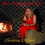 DD985 – Christine Clifford – She’s Playing With Fire