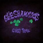 DD1005 – The Blue Shamrocks – Gypsy Time