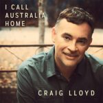 DD1012 – Craig Lloyd – I Call Australia Home