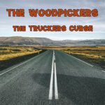 DD1060 – The Woodpickers – The Truckers Curse