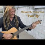 DD1074 – Michael The Living Poet – Two Up