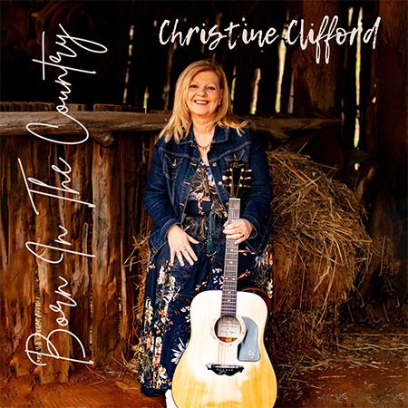 5DD1120 – Christine Clifford – Born in the Country - Cover