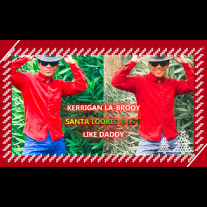 DD1148 – Kerrigan La-Brooy – Santa Looks A Lot Like Daddy