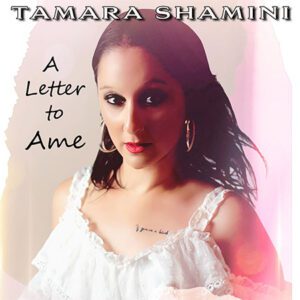 DD1150 – Tamara Shamini – A Letter To Ame