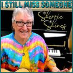 DD1164 – Sherrie Shines – I Still Miss Someone