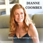 DD1166 – Dianne Coombes – Getting On With Getting Over You