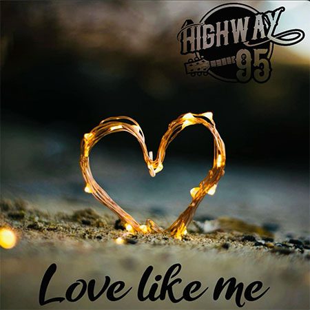 DD1181 – Highway 95 – Love Like Me