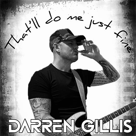 DD1189 – Darren Gillis – That’ll Do Me Just Fine
