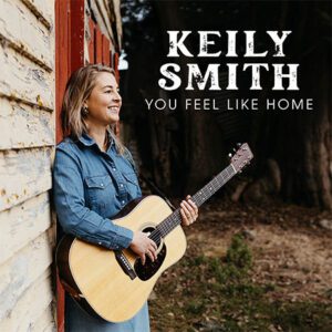 DD1221 – Keily Smith – You Feel Like Home
