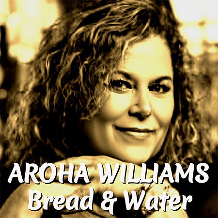 5DD1229 - Aroha Williams - Bread & Water - Cover