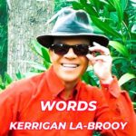 DD1239 – Kerrigan La-Brooy – Words