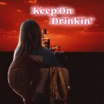 DD1240 – Elskan Fly – Keep on Drinkin’